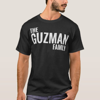 T-shirt Famille Guzman Nom Guzman Nom Guzman Nom