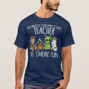 T-shirt Family And Consumer Science Teacher Has S'more Fun