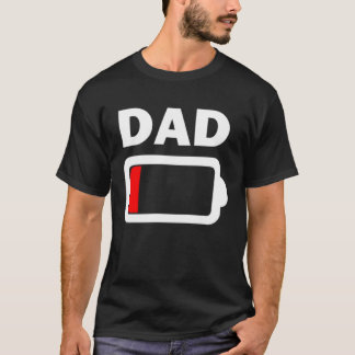 T-shirt Family Battery Low Battery Dad