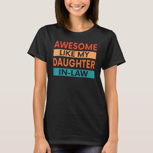 T-shirt Family Humor Retro Saying From Daughter To Dad (Devant)