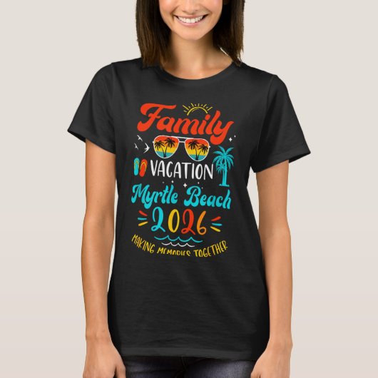 T-shirt Family Vacation 2026 Myrtle Beach Matching Summer (Devant)