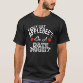 T-shirt Fancy Like Applebee's On A Date Night Country Musi (Devant)
