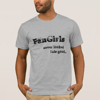 T-shirt FanGirls n'a jamais regardé CECI bon !