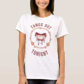T-shirt Fangs Out Tonight (Devant)