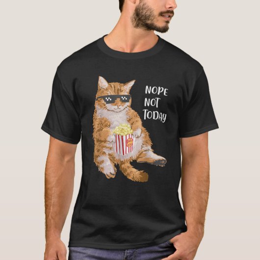 T-shirt fanny cute lazy cat Nope Not Today for lovers cats (Devant)