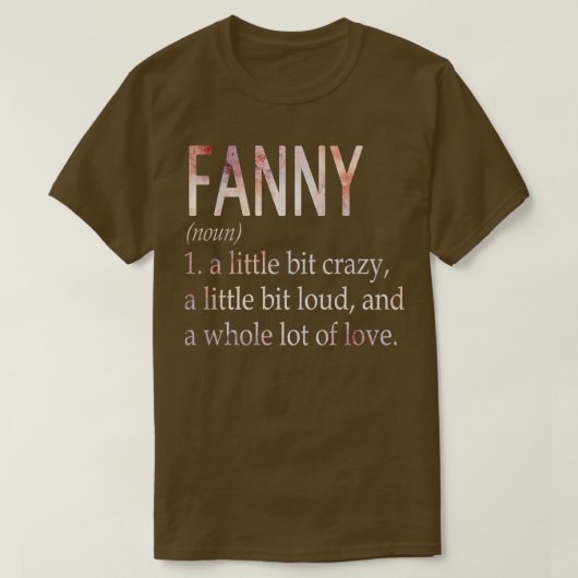 T-shirt Fanny Girl Name Definition (Design devant)