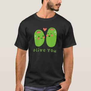 T-shirt Fanny Olive You Love Pun Couples mignons