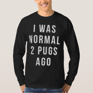T-shirt Fantaisie Carlin chemise - j'étais normale il y a