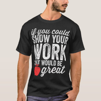 T-shirt Fantastique Chemise De Professeur De Maths Si Vous