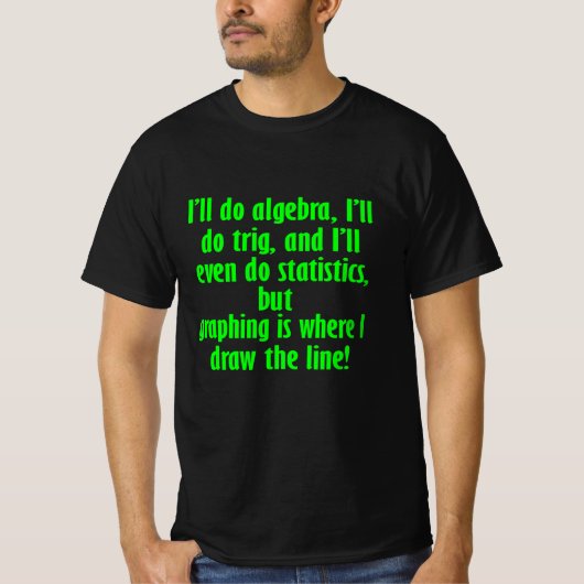 T-shirt Fantastique Chemise Math Dessiner La Ligne Math (Devant)