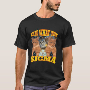 T-shirt Fantastique Erm Ce Que La Sigma Maudit Mewing Cat 