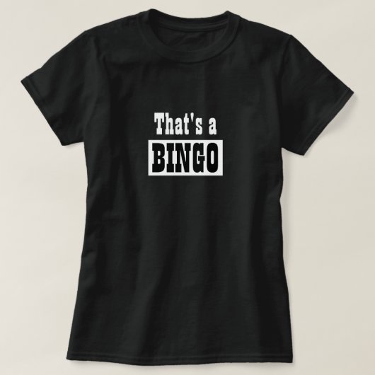 T-shirt Fantastique mode de Noël nouveauté C'EST UN BINGO (Design devant)