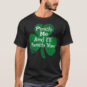 T-shirt Fantastique Saint Pattys Patricks Day Pincez-Moi E