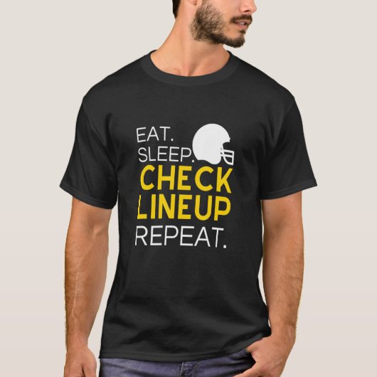 T-shirt Fantasy Football T-Shirt, Eat Sleep Check Lineup R (Devant)