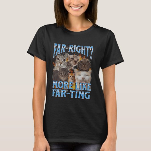 T-shirt Far Right Plutôt Comme Farting Funny Cat Meme Boot (Devant)