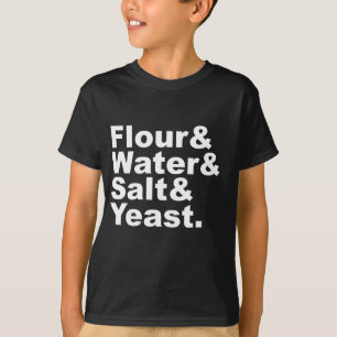 T-shirt Farine & Eau & Sel & Levure Ingrédients pour pai