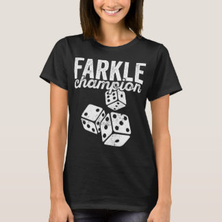 T-shirt Farkle Champion pour Dice Board Game Night Loves