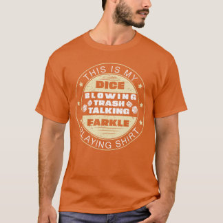 T-shirt Farkle drôle jouant aux jeux Farkle pour une plaqu