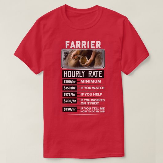 T-shirt Farrierx27s Taux horaire T 5 (Design devant)