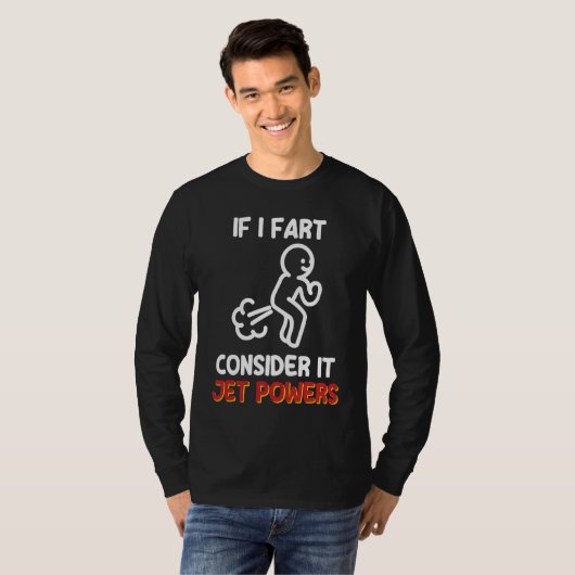 T-shirt Fart Joke Gas Humour Considérez It Jet Power (Devant entier)