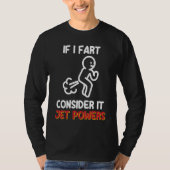 T-shirt Fart Joke Gas Humour Considérez It Jet Power (Devant)