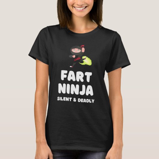 T-shirt Fart Ninja Silent Deadly Fart Joke Humour (Devant)