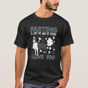 T-shirt Farting Est Juste Ma Façon De Dire Que Je T'Aime P