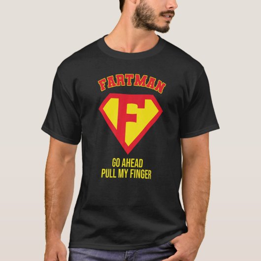 T-shirt Fartman Aller De L'Avant Tirer Mon Doigt, Gag À Fa (Devant)