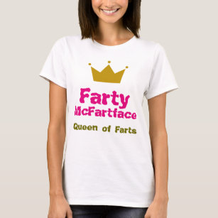 T-shirt Farty McFartface - reine des pets