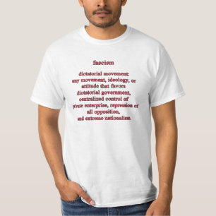 T-shirt Fascisme Defination