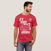 T-shirt Fast And Furious Its Never Goodbye Sports Car fami (Devant entier)