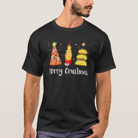 T-shirt Fast food Christmas Tree Taco Pizza French Fries C (Devant)