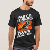T-Shirt Fast & Furious Fitness Train Relentless (Devant)