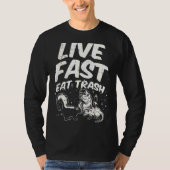 T-shirt Fast Live Mange Trash Skunk Opossum Street Cats (Devant)