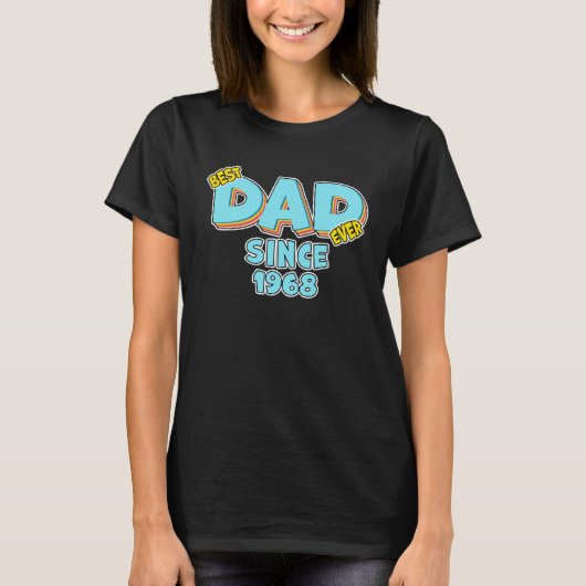 T-shirt Father Best Dad Ever Since 1968 Great Dad (Devant)