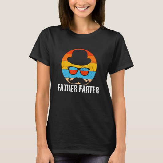 T-shirt Father Farter Gross Joke Pun Fathers Day (Devant)
