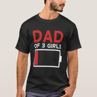 T-shirt Father of 3 Girls Father's Day Dad
