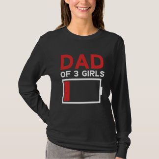 T-shirt Father of 3 Girls Father's Day Dad
