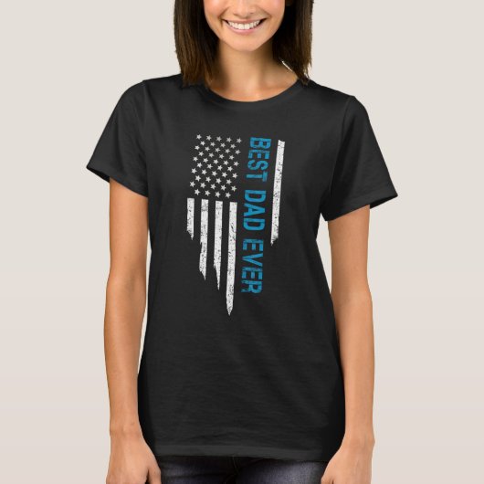 T-shirt Father s Day Best Dad Ever with US American Flag (Devant)