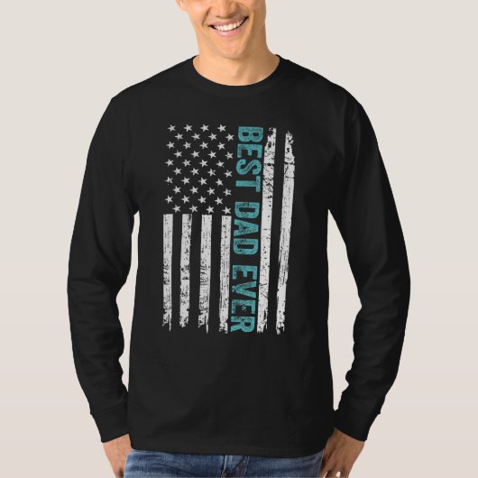 T-shirt Father s Day Best Dad Ever With US American Flag 5 (Devant)