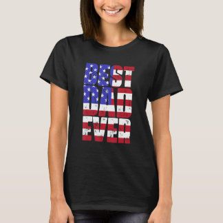 T-shirt Father's Day Best Dad Ever With Us American Flag 1