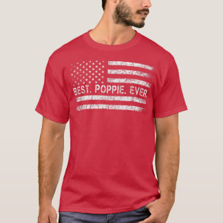 T-shirt Fathers Say Best Poppie Ever With US American Flag