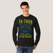 T-shirt Fathor Like A Dad Just Way Mightier Father's Day V (Devant entier)