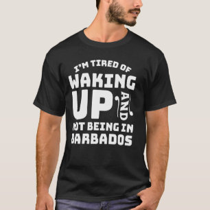 T-shirt Fatigué De Se Réveiller Et De Ne Pas Être À La Bar