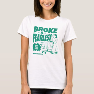 T-shirt Fauché Et Sans Peur