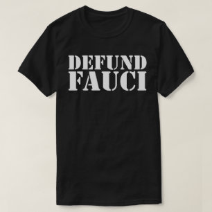 T-shirt FAUCI DEFUND