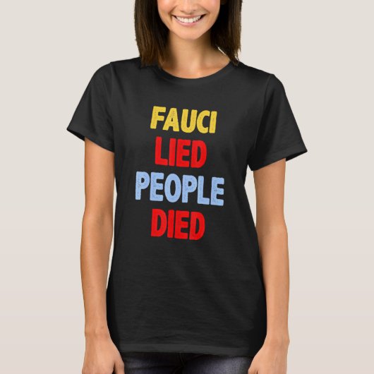 T-shirt Fauci Mort De Personnes _3 (Devant)