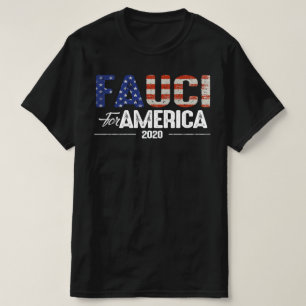 T-shirt Fauci pour AMERICA 2020