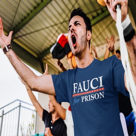 T-shirt Fauci Pour Prison Anti Fauci