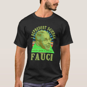 T-shirt Fauci Représenter L'Assistant Science Masque Anti